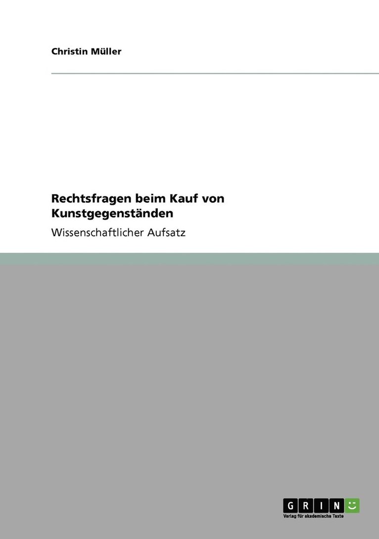 Christin Müller - Rechtsfragen beim Kauf von Kunstgegenständen, Häftad