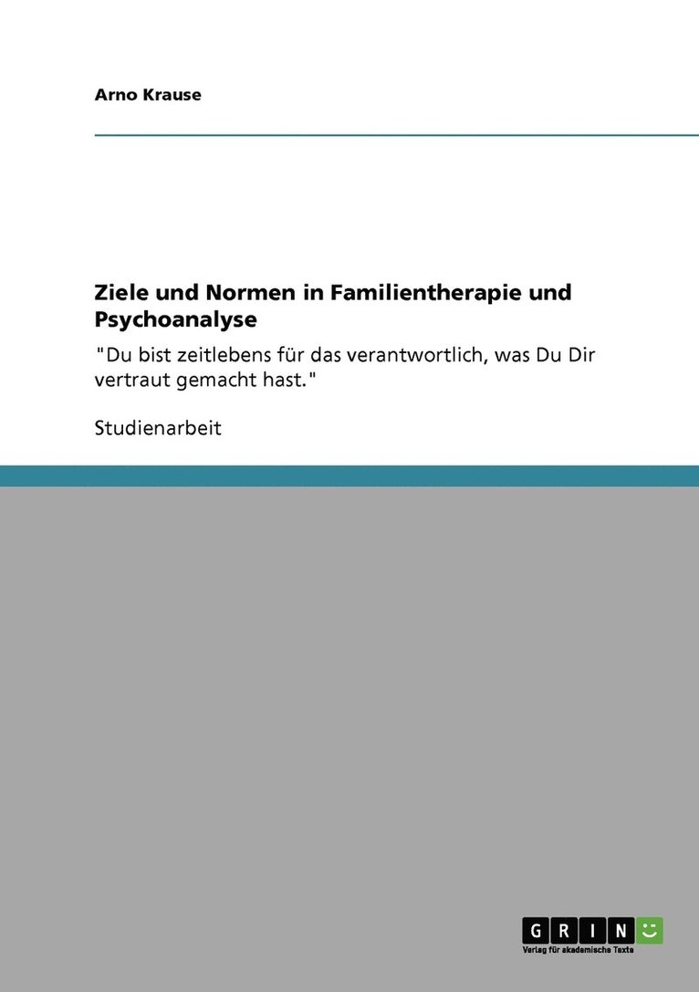 Arno Krause - Ziele und Normen in Familientherapie und Psychoanalyse, Häftad