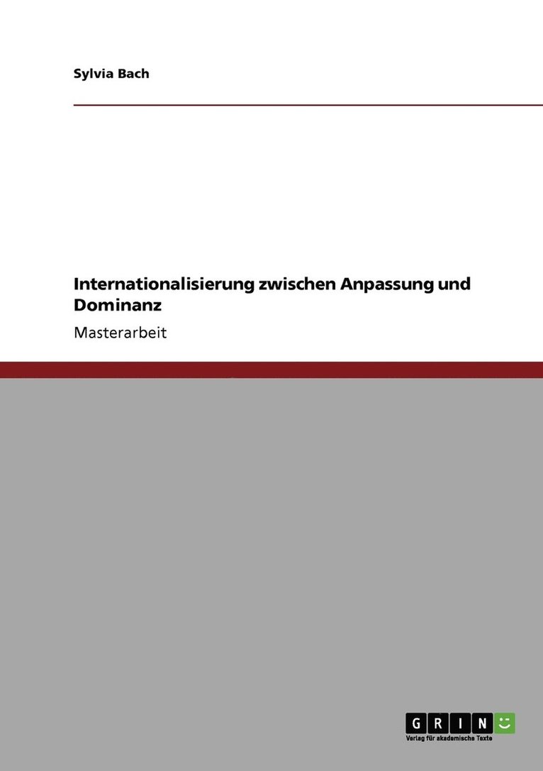 Sylvia Bach - Internationalisierung zwischen Anpassung und Dominanz, Häftad