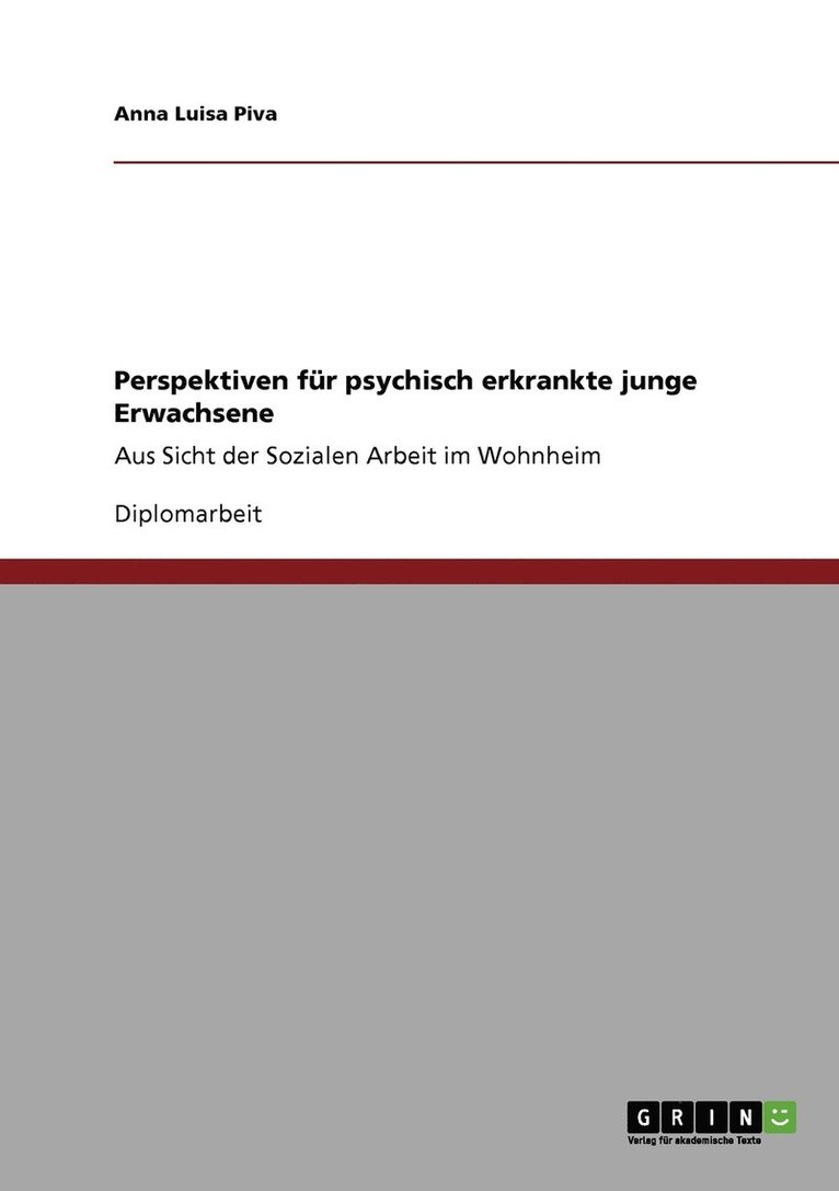 Anna Luisa Piva - Perspektiven für psychisch erkrankte junge Erwachsene, Häftad