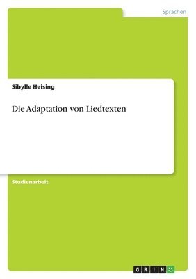 Sibylle Heising - Adaptation von Liedtexten, Häftad. Tillgänglighet: Lägg i varukorg