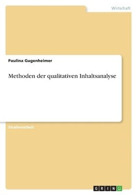 Paulina Gugenheimer - Methoden der qualitativen Inhaltsanalyse, Häftad