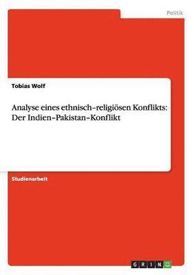 Tobias Wolf - Analyse eines ethnisch-religiösen Konflikts, Häftad