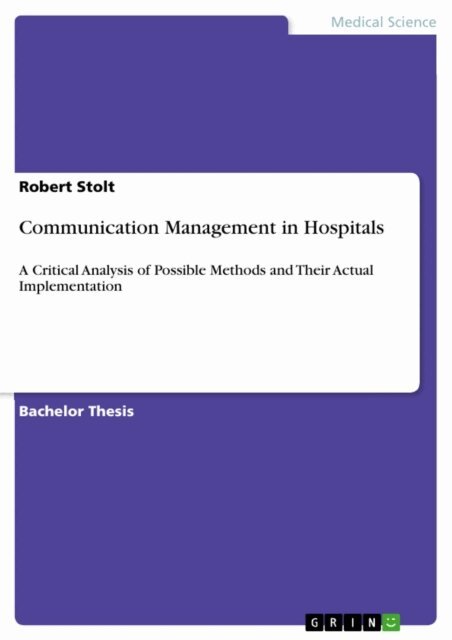 Robert Stolt - Communication Management in Hospitals, E-bok