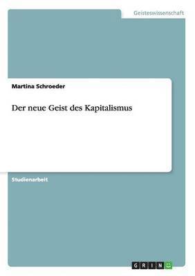 Martina Schroeder - neue Geist des Kapitalismus, Häftad. Tillgänglighet: Lägg i varukorg