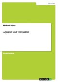 Aphasie und Textualit�t