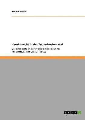 Renata Vesela - Vereinsrecht in der Tschechoslowakei, Häftad. Tillgänglighet: Lägg i varukorg