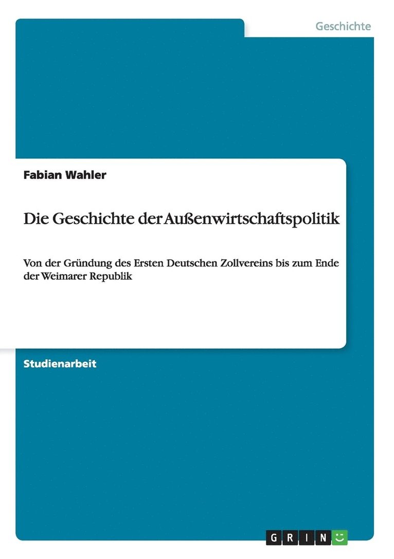 Fabian Wahler - Geschichte der Außenwirtschaftspolitik, Häftad. Tillgänglighet: Lägg i varukorg