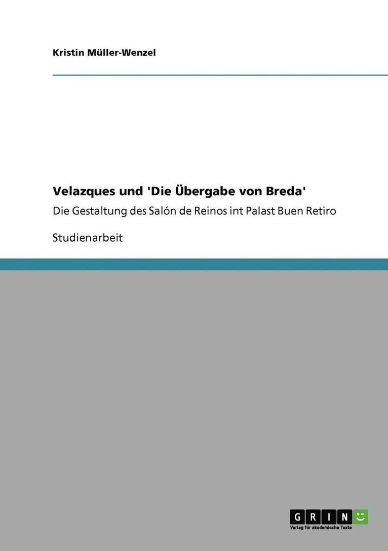 Kristin Müller-Wenzel - Velazques und 'Die Übergabe von Breda', Häftad