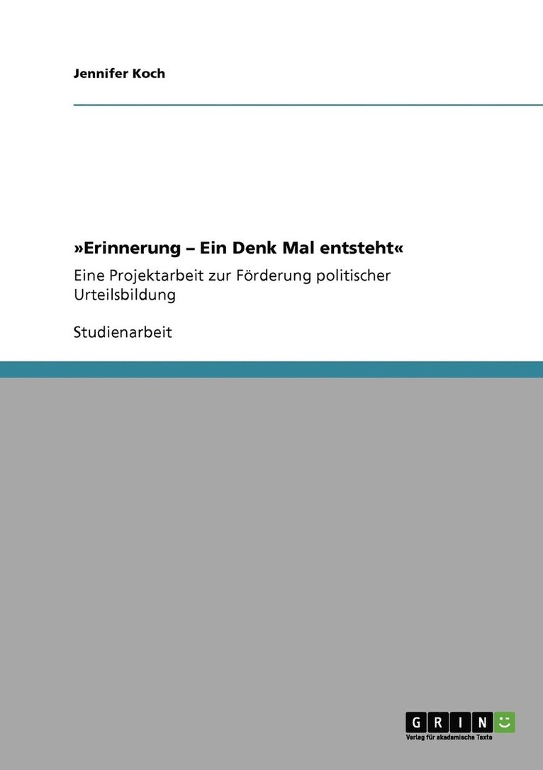 Jennifer Koch - Erinnerung - Ein Denk Mal entsteht, Häftad
