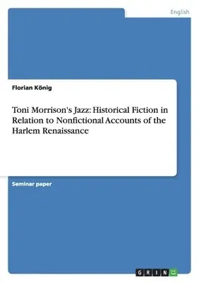 Florian König - Toni Morrison's Jazz, Häftad. Tillgänglighet: Lägg i varukorg