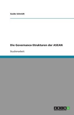 Governance-Strukturen der ASEAN