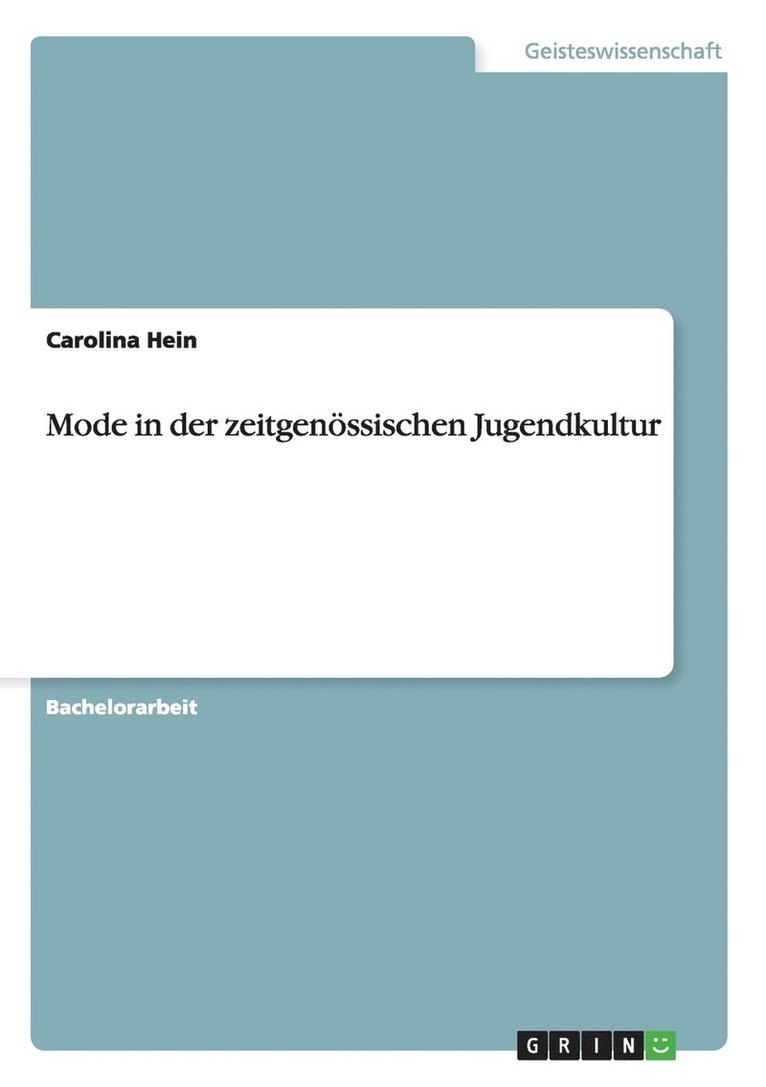 Carolina Hein - Mode in der zeitgenössischen Jugendkultur, Häftad. Tillgänglighet: Lägg i varukorg
