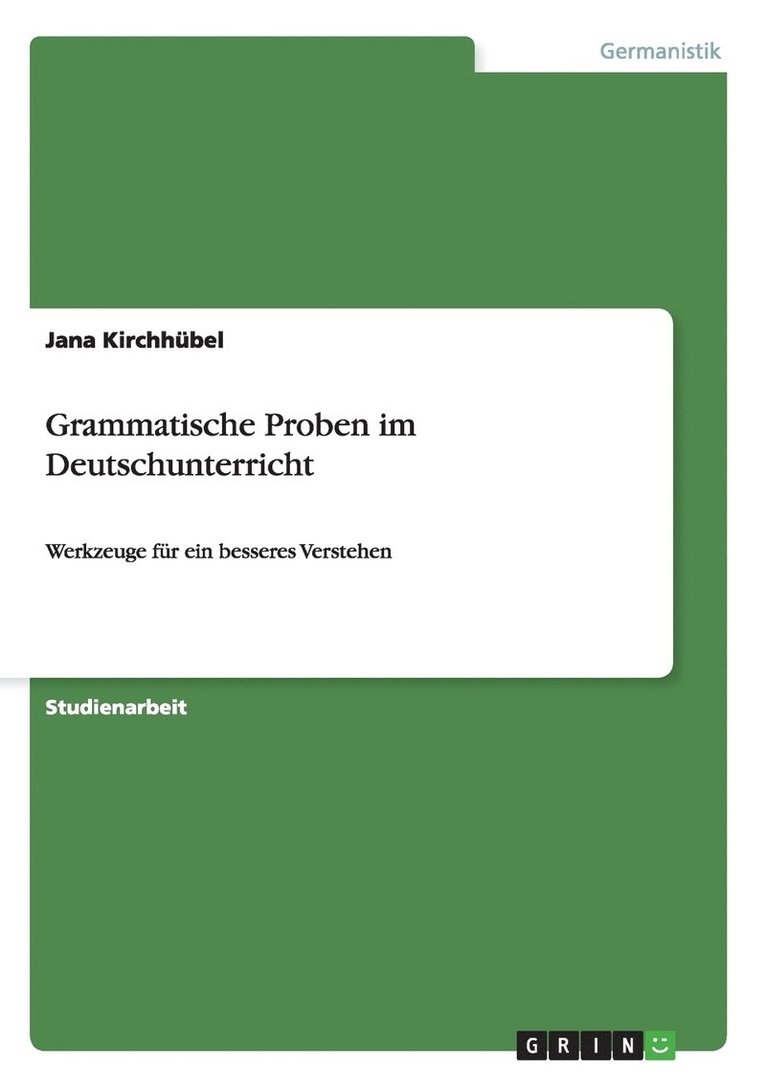 Jana Kirchhübel - Grammatische Proben im Deutschunterricht, Häftad