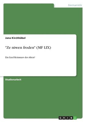 Jana Kirchhübel - "Ze niwen froden" (MF LIX), Häftad