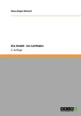 Hans-Jürgen Kleinert - GmbH - ein Leitfaden, Häftad. Tillgänglighet: Lägg i varukorg