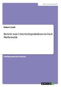 Bericht Zum Unterrichtspraktikum Im Fach Mathematik