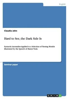 Claudia Jahn - Hard to See, the Dark Side Is, Häftad. Tillgänglighet: Lägg i varukorg