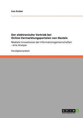 Lisa Gruber - elektronische Vertrieb bei Online-Vermarktungsportalen von Hostels, Häftad