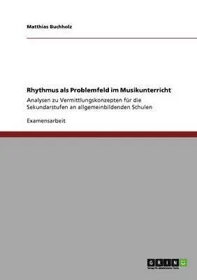 Matthias Buchholz - Rhythmus als Problemfeld im Musikunterricht, Häftad. Tillgänglighet: Lägg i varukorg