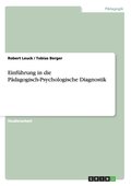 Einf�hrung in die P�dagogisch-Psychologische Diagnostik