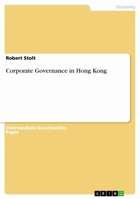 Robert Stolt - Corporate Governance in Hong Kong, E-bok