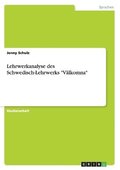 Lehrwerkanalyse des Schwedisch-Lehrwerks "V�lkomna"