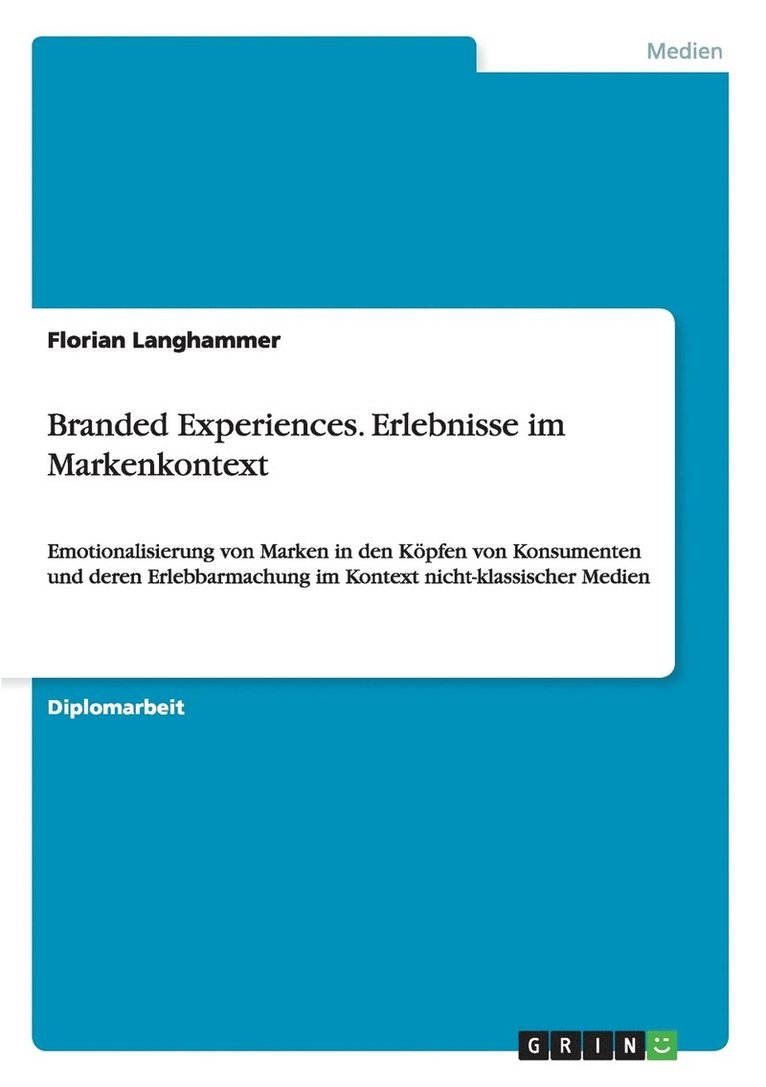 Florian Langhammer - Branded Experiences. Erlebnisse im Markenkontext, Häftad