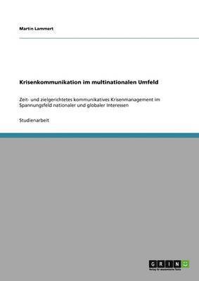 Martin Lammert - Krisenkommunikation im multinationalen Umfeld, Häftad
