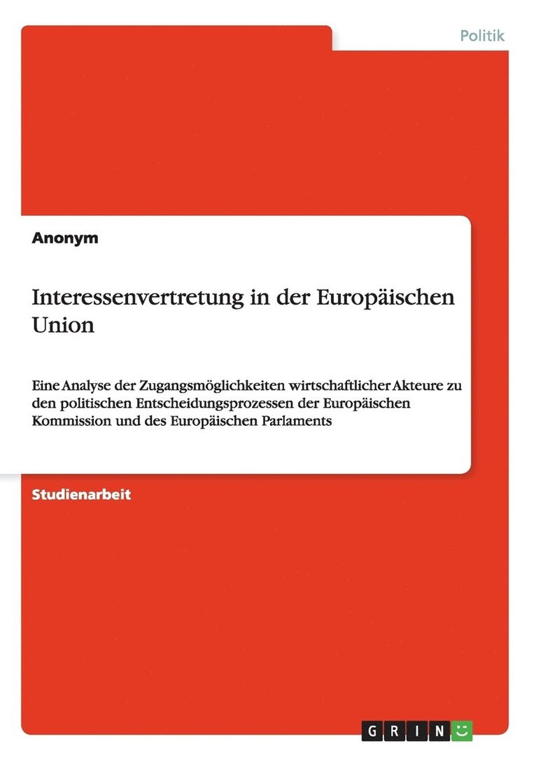 Anonym - Interessenvertretung in der Europäischen Union, Häftad