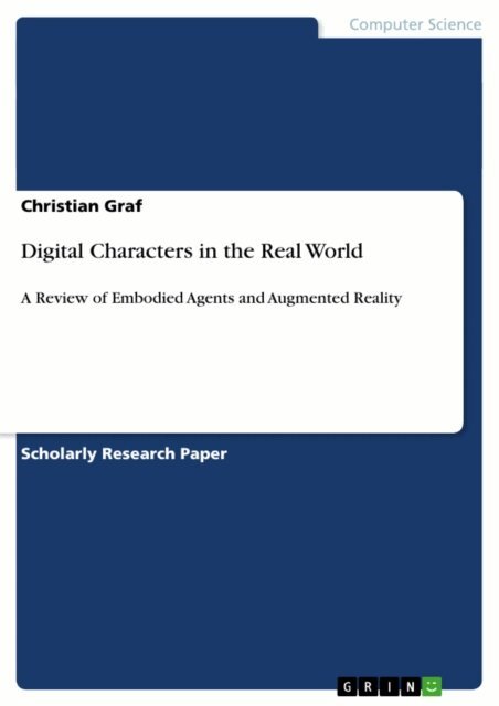 Christian Graf - Digital Characters in the Real World, E-bok