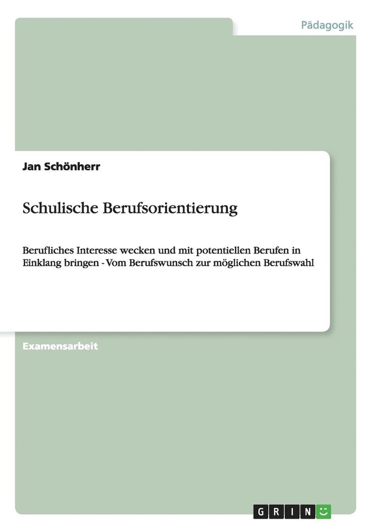 Jan Schönherr - Schulische Berufsorientierung, Häftad