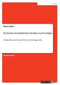Ist heute ein kritisches Denken noch n�tig?