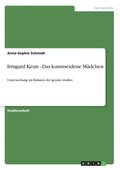 Irmgard Keun - Das kunstseidene M�dchen