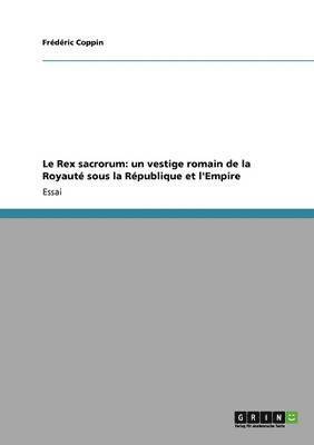 Frédéric Coppin - Rex sacrorum, Häftad