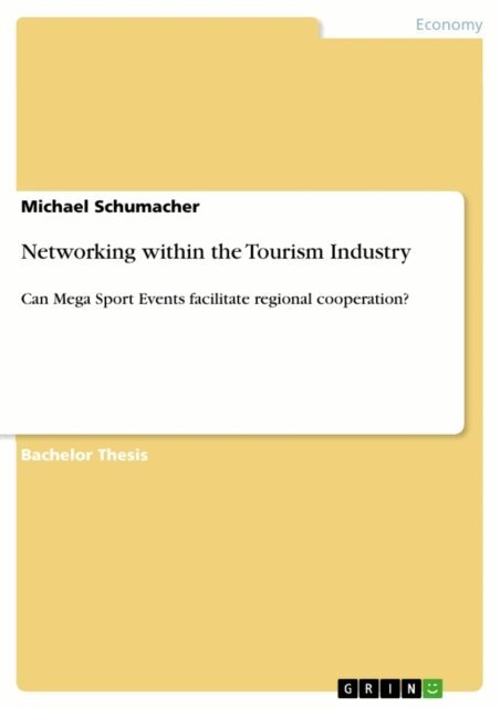 Michael Schumacher - Networking within the Tourism Industry, E-bok