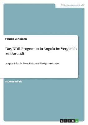 DDR-Programm in Angola im Vergleich zu Burundi