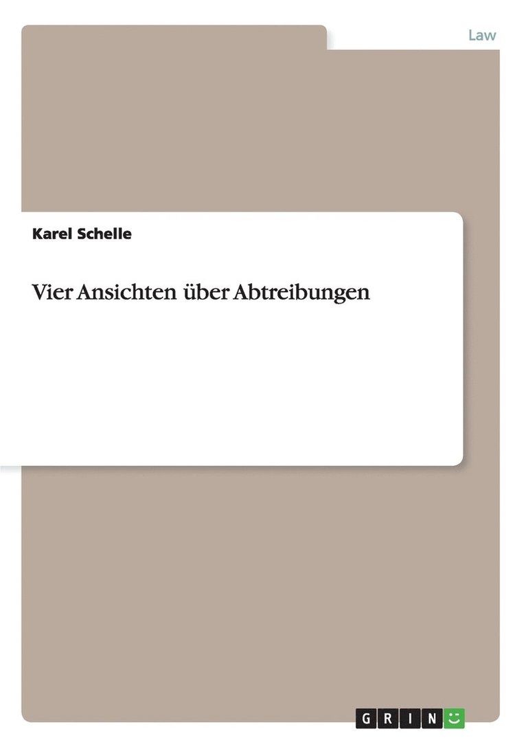 Karel Schelle - Vier Ansichten über Abtreibungen, Häftad. Tillgänglighet: Lägg i varukorg