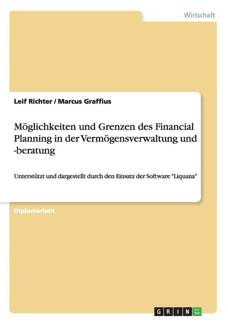 Leif Richter, Marcus Graffius - Möglichkeiten und Grenzen des Financial Planning in der Vermögensverwaltung und -beratung, Häftad