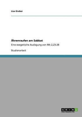 Lisa Gruber - Ährenraufen am Sabbat, Häftad