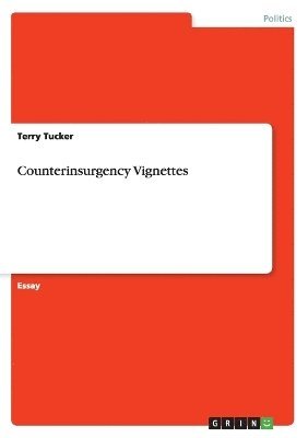 Terry Tucker - Counterinsurgency Vignettes, Häftad
