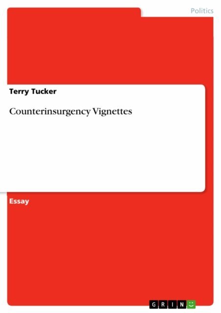 Terry Tucker - Counterinsurgency Vignettes, E-bok