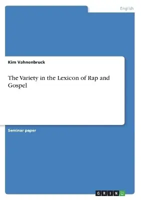 Kim Vahnenbruck - Variety in the Lexicon of Rap and Gospel, Häftad. Tillgänglighet: Lägg i varukorg