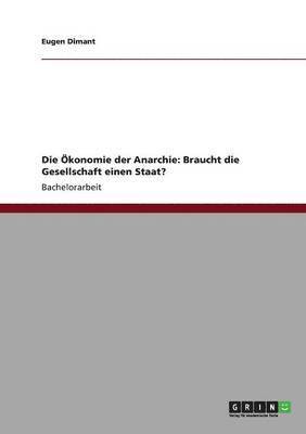 Eugen Dimant - Ökonomie der Anarchie, Häftad