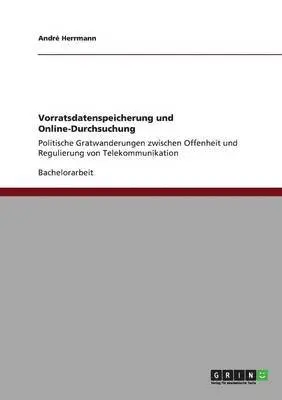 André Herrmann - Vorratsdatenspeicherung und Online-Durchsuchung, Häftad. Tillgänglighet: Lägg i varukorg