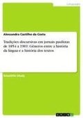 Tradicoes Discursivas Em Jornais Paulistas de 1854 a 1901