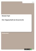 Organschaft im Steuerrecht