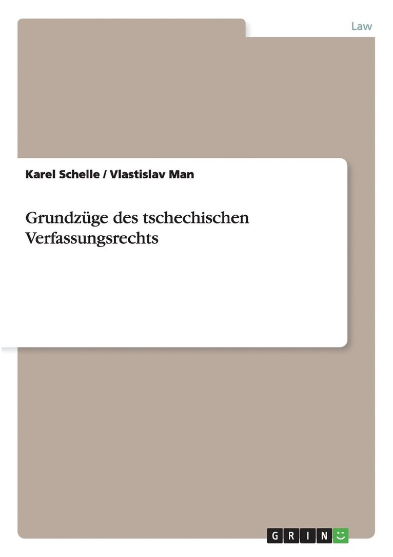 Karel Schelle, Vlastislav Man - Grundzüge des tschechischen Verfassungsrechts, Häftad. Tillgänglighet: Lägg i varukorg