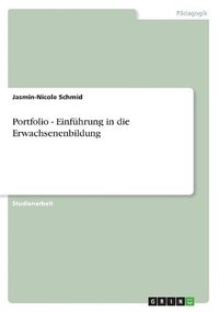 Portfolio - Einf�hrung in die Erwachsenenbildung