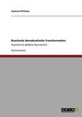Russlands demokratische Transformation